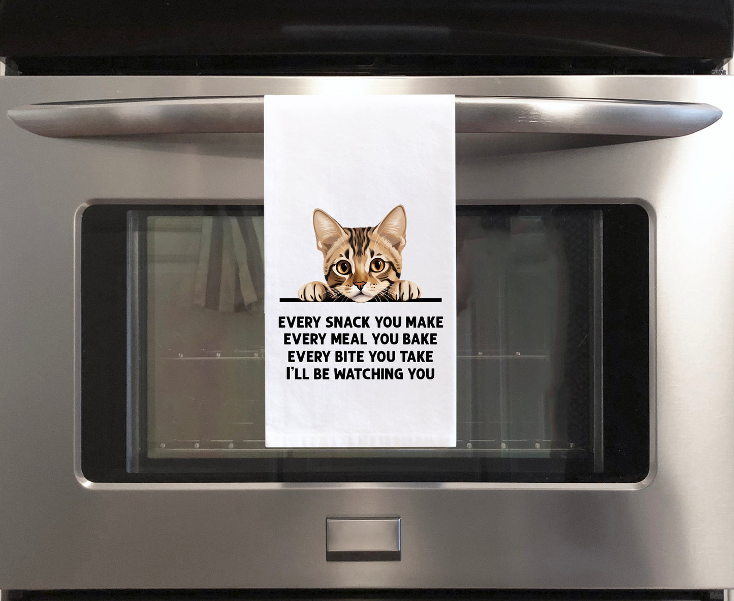 Bengal Every Snack You Make Cat Flour Sack Kitchen Towel Funny Peeking Kitty Dish Cloth Housewarming Hostess Birthday Christmas Gift