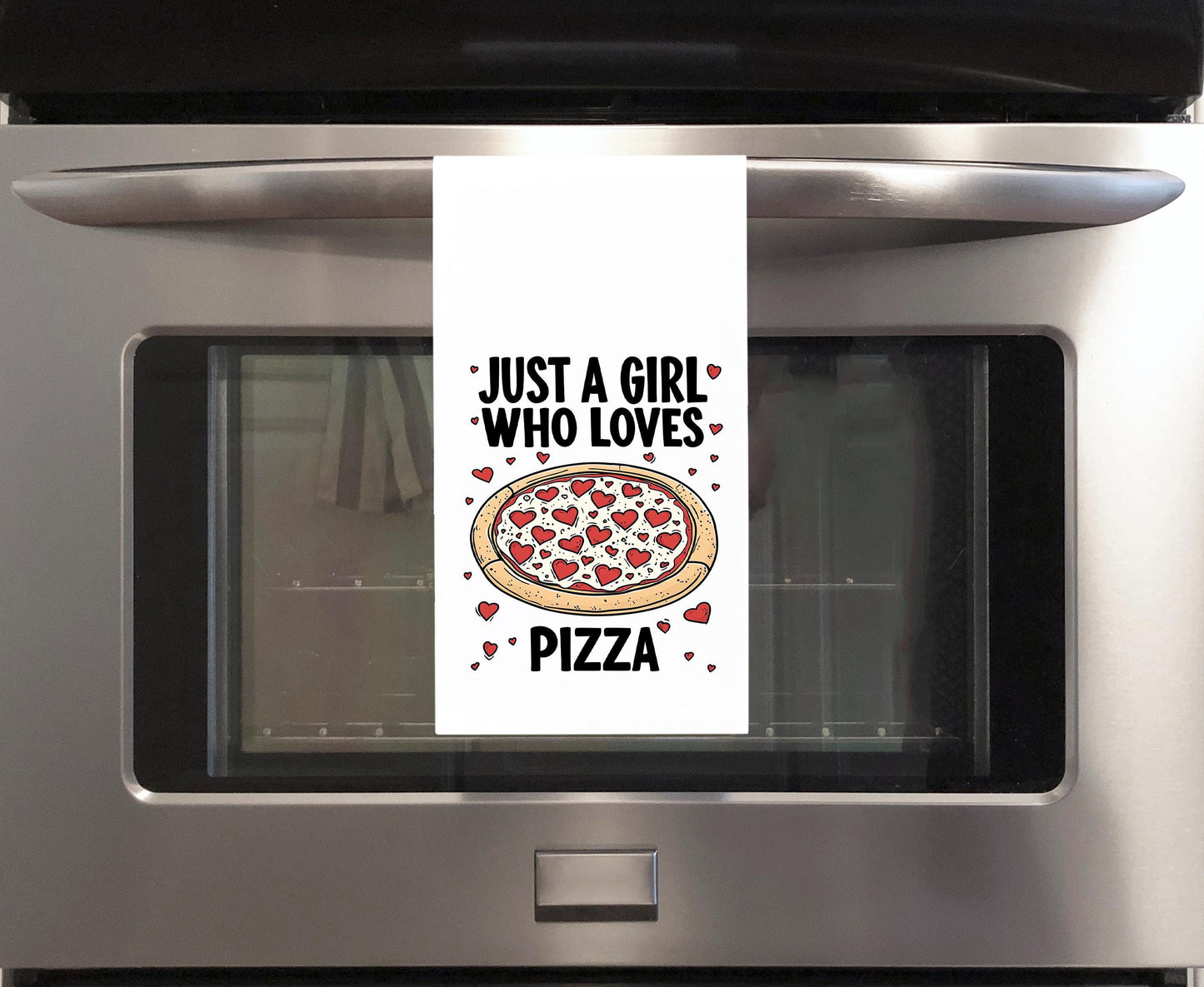 Just a Girl Who Loves Pizza 100% Cotton Flour Sack Kitchen Towel, Birthday Mother's Day Christmas Valentine's Day Gift Idea