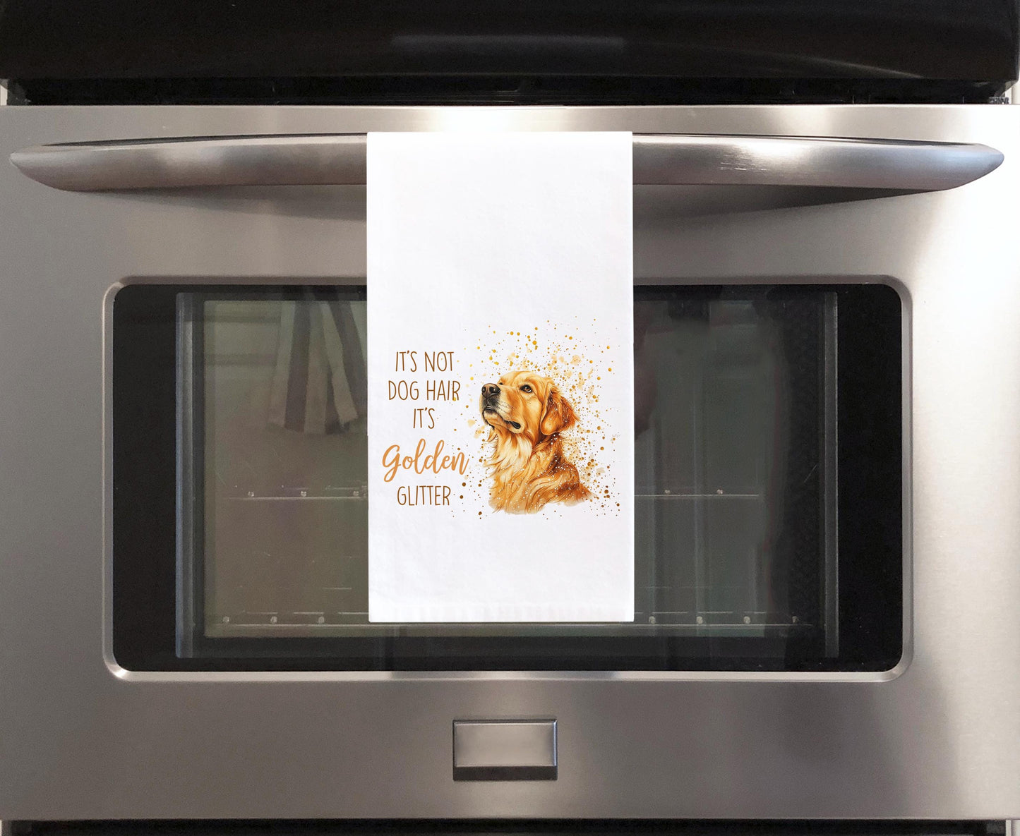 It's Not Dog Hair It's Golden Glitter Golden Retriever Flour Sack Kitchen Towel Peeking Dog Dish Cloth Hostess Birthday Christmas Gift