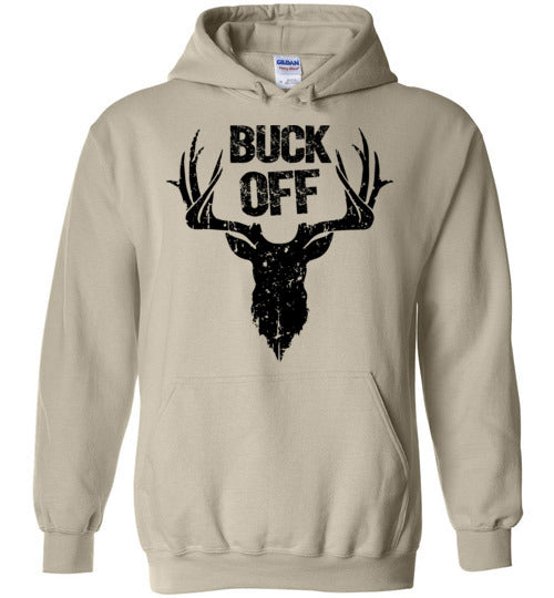 Buck Off Deer Pun Design for Men Punny Funny Insult Hoodie