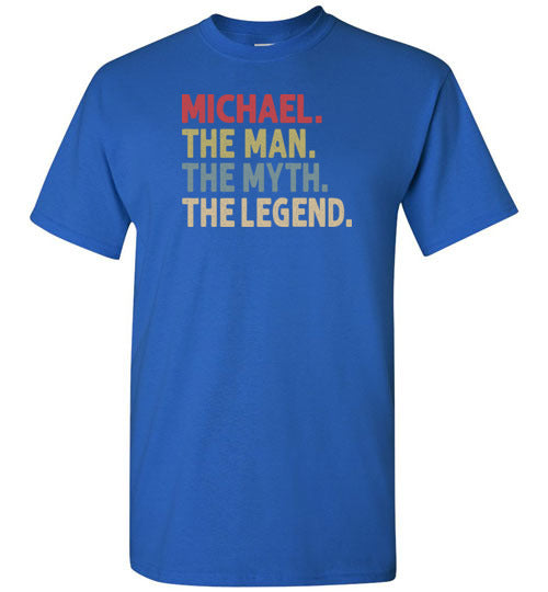 Michael the Man the Myth the Legend Shirt for Men