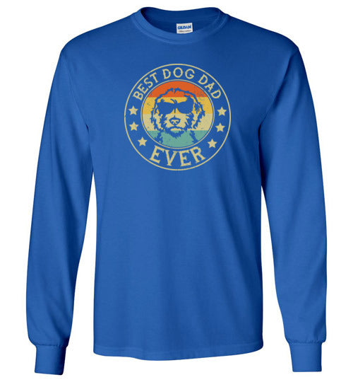 Best Dog Dad Ever Long Sleeve Shirt for Men