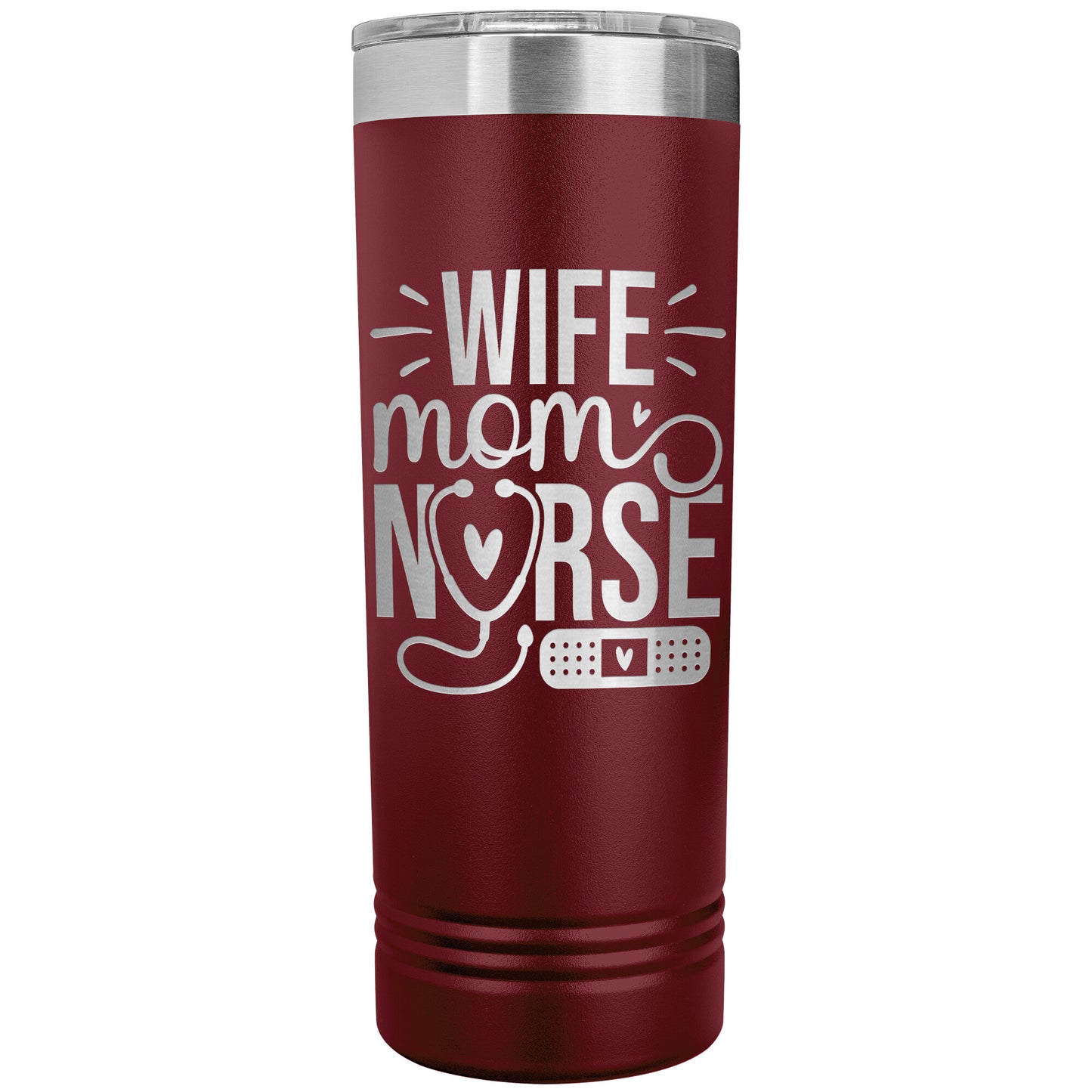 Wife Mom Nurse 22oz Skinny Tumbler Laser Engraved Nursing Birthday Christmas Gift Idea for Women