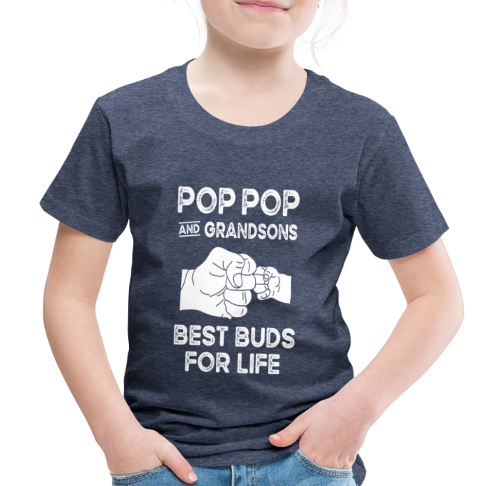 Pop Pop and Grandsons Best Buds for Life Toddler Premium T-Shirt - heather blue