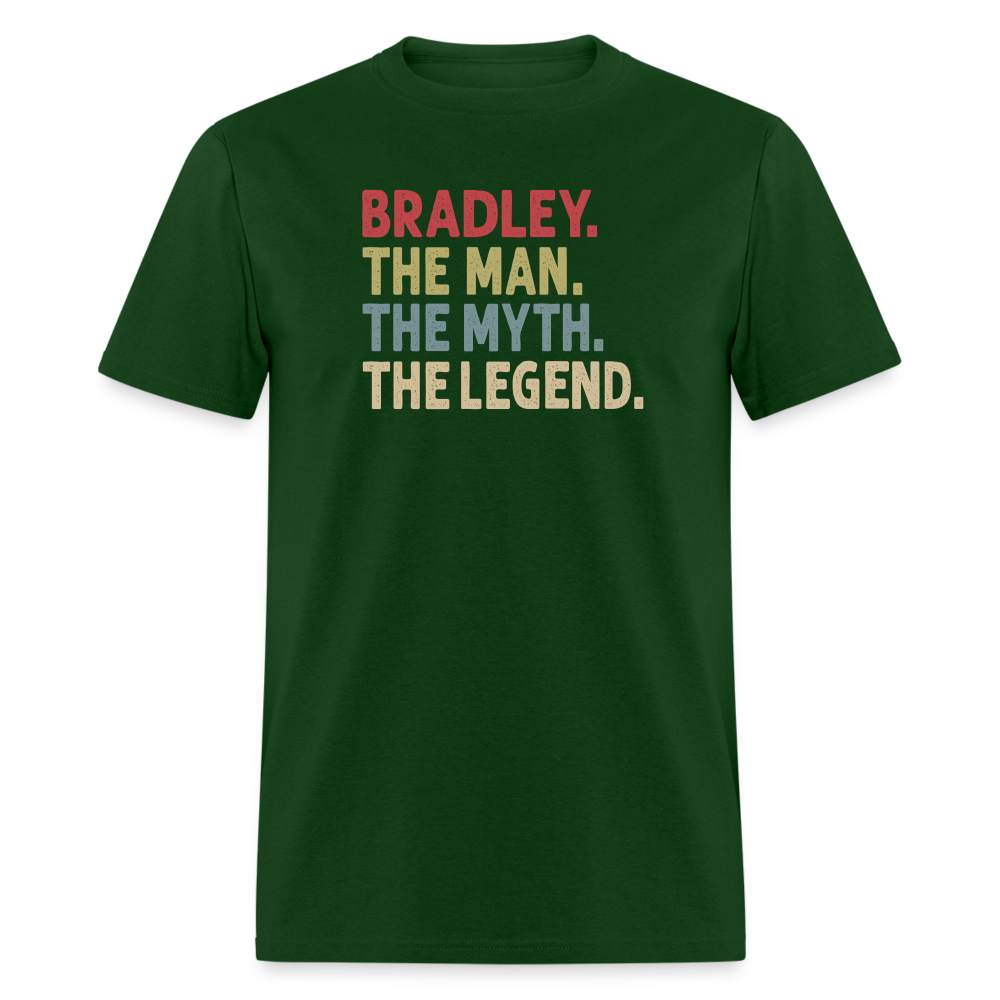 Bradley the Man the Myth the Legend Unisex Classic T-Shirt - forest green