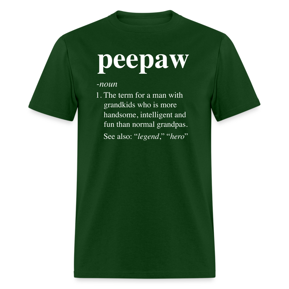 Peepaw Definition Unisex Classic T-Shirt - forest green