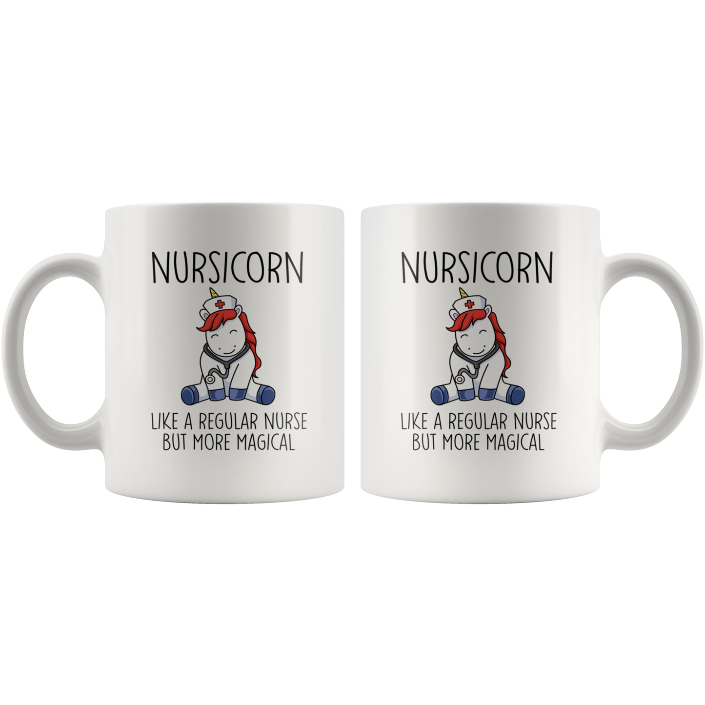 Nursicorn Like a Regular Nurse But More Magical Mug