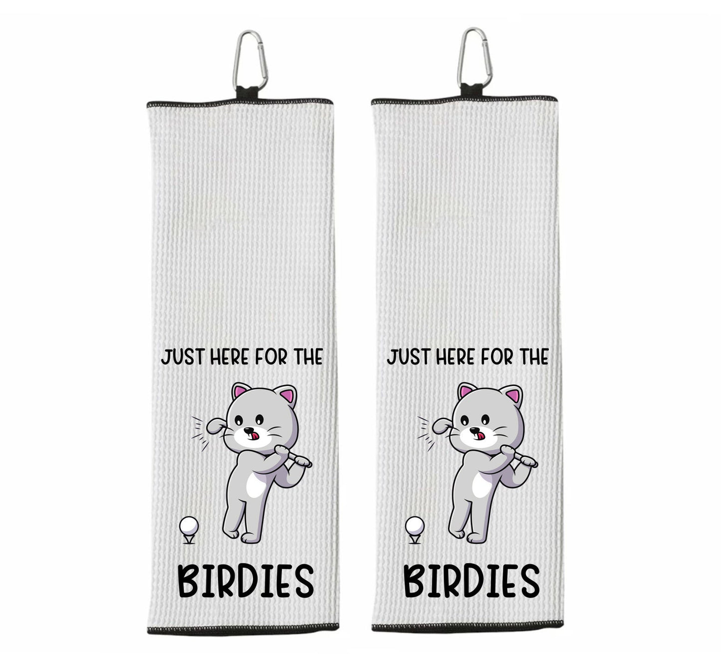 Just Here for the Birdies Funny Cat Funny Tri-fold Golf Towel with Clip 100% Microfiber White Waffle Weave Gift Idea for Women Men