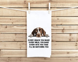 German Shorthaired Pointer Every Snack You Make Every Meal You Bake Flour Sack Kitchen Towel Peeking Dog Hostess Birthday Christmas Gift