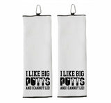 I Like Big Putts and I Cannot Lie Tri-fold Golf Towel with Clip 100% Microfiber Waffle Weave Black White Gift Idea for Golfer Men Women