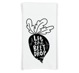 Let the Beet Drop Flour Sack Kitchen Towel with Hanging Loop Funny Vegetable Pun Cute Farmhouse Dish Cloth Housewarming Hostess Mothers Day