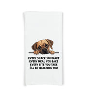 Puggle Every Snack You Make Every Meal You Make Flour Sack Kitchen Towel Funny Peeking Dog Lover Dish Cloth Hostess Birthday Christmas Gift