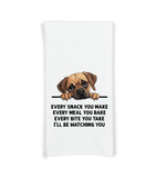 Puggle Every Snack You Make Every Meal You Make Flour Sack Kitchen Towel Funny Peeking Dog Lover Dish Cloth Hostess Birthday Christmas Gift