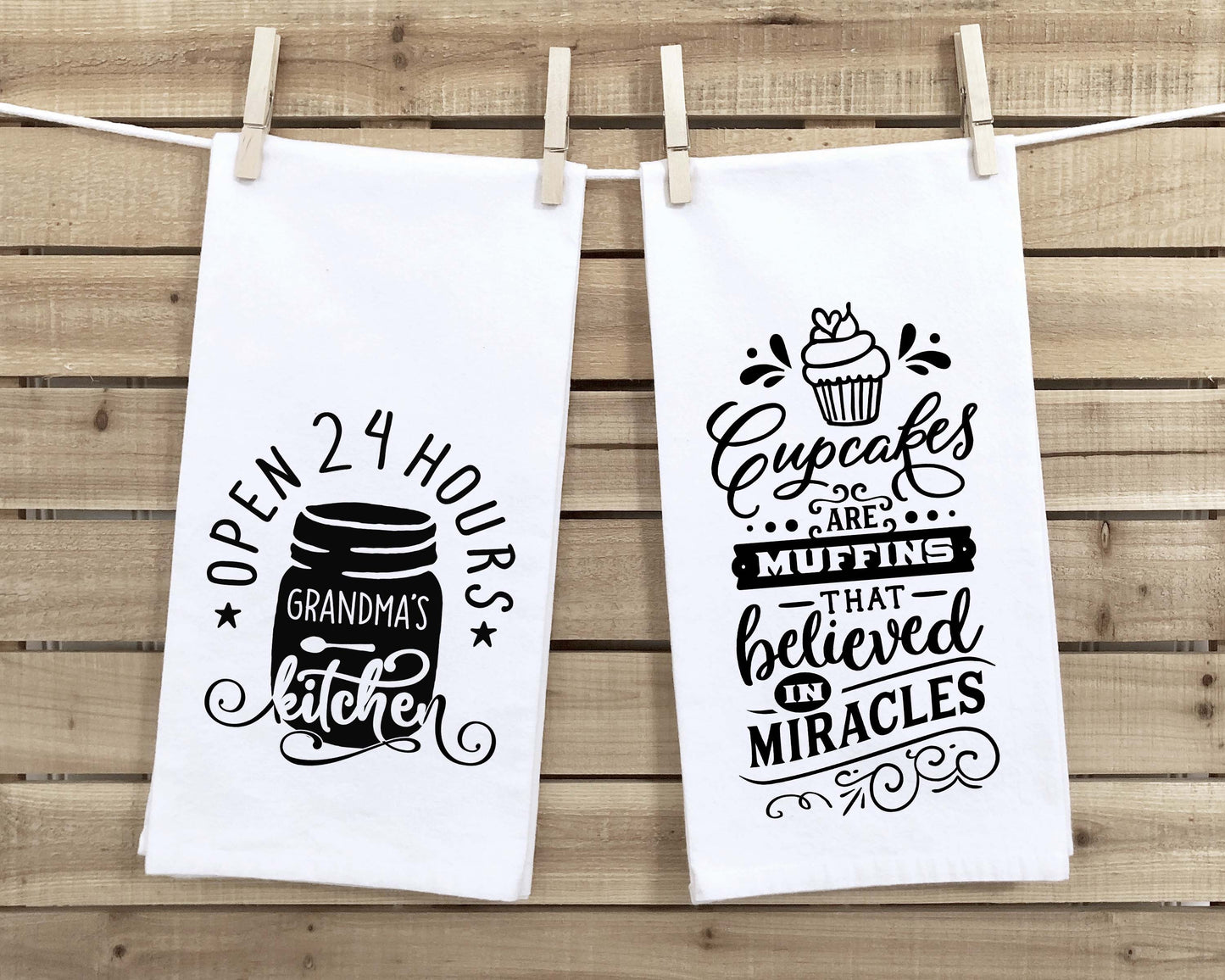 Grandma's Kitchen Open 24 Hours and Cupcakes Are Muffins That Believed in Miracles Set of Two Cute Kitchen Towels for Gift for Grandmother