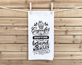 Grandma's Kitchen Open 24 Hours and Cupcakes Are Muffins That Believed in Miracles Set of Two Cute Kitchen Towels for Gift for Grandmother