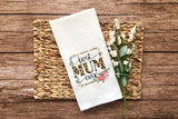 Best Mum Ever Flour Sack Tea Towel