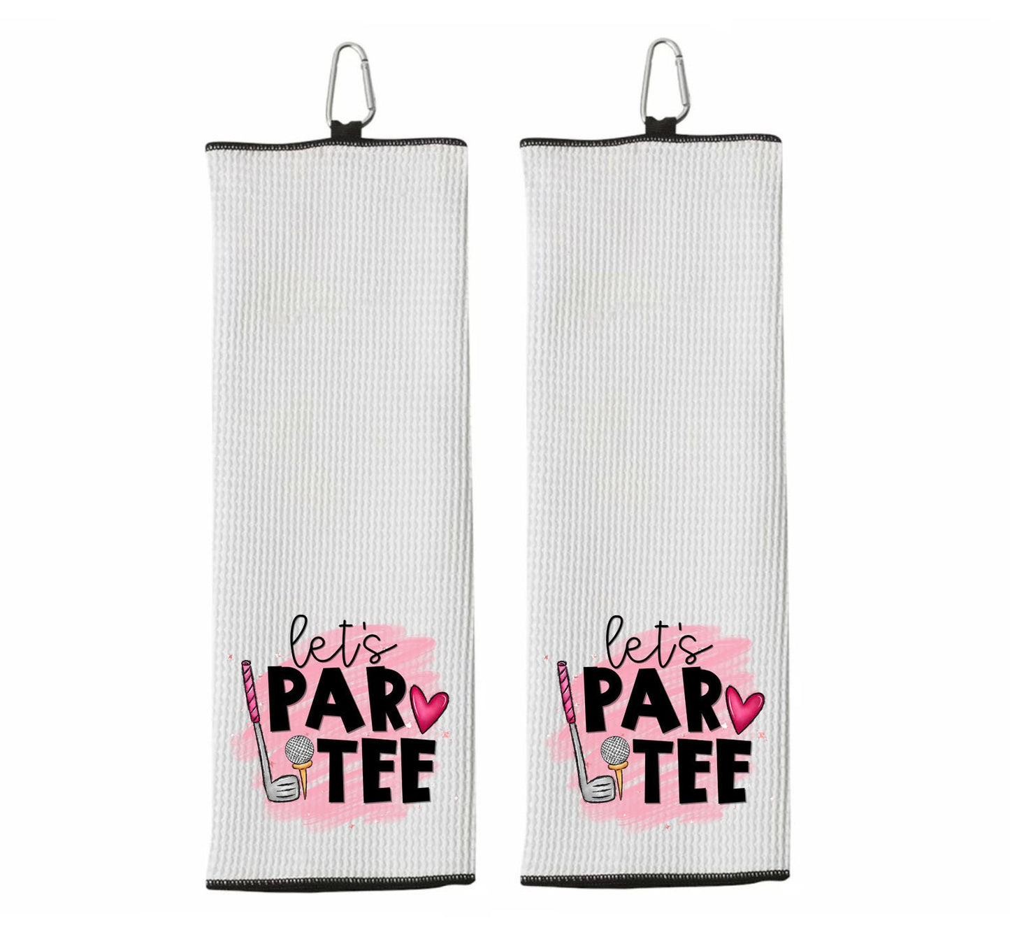 Let's Par Tee Tri-fold Golf Towel with Clip 100% Microfiber Waffle Weave Cute Gift Idea for Women Mom Daughter Girlfriend Best Friend