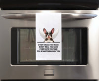 Boston Terrier Memorial Angel Wings Every Snack You Make Every Meal Flour Sack Kitchen Towel Dog Bereavement Gift