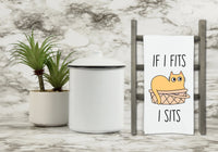 If I Fits I Sits Cat Kitchen Towel with Hanging Loop - Funny Cute Home Decor Housewarming Hostess Mothers Day Cat Lover Gift