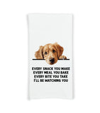 Golden Retriever Every Snack You Make Every Meal You Make Flour Sack Kitchen Towel Peeking Dog Dish Cloth Hostess Birthday Christmas Gift