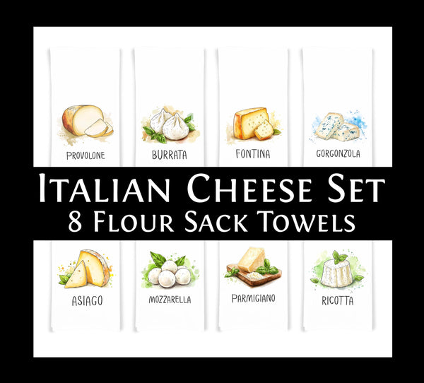 Italian Cheese Kitchen Towel Set of 8 - Mozzarella Ricotta Burrata Fontina Gorgonzola Parmigiano Asiago Provolone - Cheese Lover Gift Idea