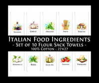 Italian Food Ingredients Kitchen Towel Set of 10 Garlic, Basil, Tomatoes, Mozzarella, Parmesan, Pasta, Porcini, Balsamic, Oregano, Olive Oil