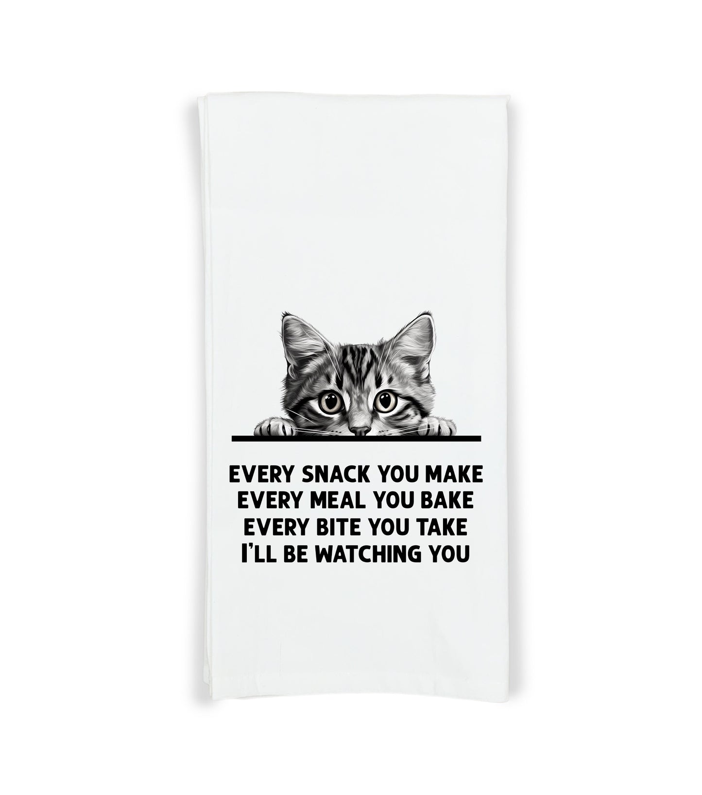 Every Snack You Make Gray Tabby Cat Flour Sack Kitchen Towel Funny Peeking Kitty Dish Cloth Housewarming Hostess Birthday Christmas Gift