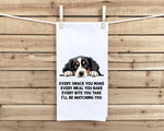 Bernese Mountain Dog Every Snack You Make Every Meal You Bake Flour Sack Kitchen Towel Funny Peeking Dog Dish Cloth Birthday Christmas Gift