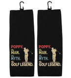 Poppy the Man the Myth the Golf Legend Tri-fold Golf Towel with Clip 100% Microfiber Waffle Weave Gift Idea for Golfer Men Grandpa Dad