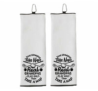 Some Grandpas Take Naps Real Grandpas Play Golf Then Take a Nap Tri-fold White Golf Towel w/ Clip 100% Microfiber Waffle Weave Gift for Men