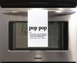 Pop Pop Definition Flour Sack Kitchen Towel, Birthday Father's Day Christmas Gift Idea for Grandpa from Grandkids