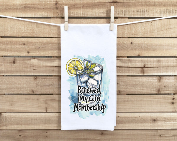 Renewed My Gin Membership Flour Sack Kitchen Towel Funny Bar Dish Cloth Cockail Party Hostess Housewarming Birthday Christmas Gift Idea