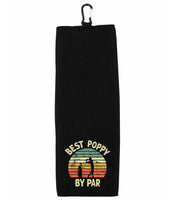 Poppy the Man the Myth the Golf Legend and Best Poppy by Par Set of 2 Tri-fold Golf Towel w/ Clip 100% Microfiber Waffle Weave Gift for Men