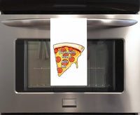 You'll Always Have a Pizza Me 27x27 Flour Sack Tea Towel Valentine's Day Birthday Mother's Day Christmas Gift Idea for Pizza Lover