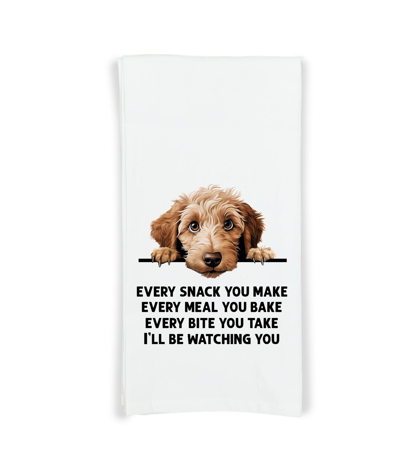Labradoodle Every Snack You Make Every Meal Flour Sack Kitchen Towel Funny Peeking Doodle Dog Housewarming Hostess Birthday Christmas