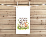 Life Is Better with Goats Tea Towel, 27x27 Flour Sack Hand Towel, Valentine's Day Birthday Mother's Day Christmas Gift Idea for Goat Lover