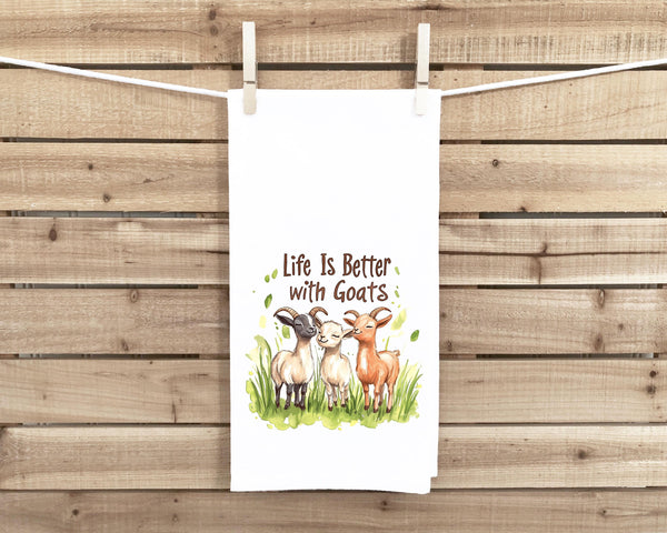 Life Is Better with Goats Tea Towel, 27x27 Flour Sack Hand Towel, Valentine's Day Birthday Mother's Day Christmas Gift Idea for Goat Lover