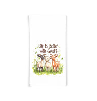 Life Is Better with Goats Tea Towel, 27x27 Flour Sack Hand Towel, Valentine's Day Birthday Mother's Day Christmas Gift Idea for Goat Lover