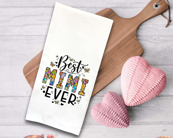 Best Mimi Ever Tea Towel Cute Colorful Hand Flour Sack Dish Towel Valentine's Birthday Mothers Day Gift Idea for Grandma Women