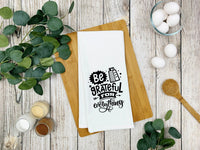 Be Grateful for Everything Funny Flour Sack Kitchen Towel with Saying Farmhouse Cheese Grater Birthday Housewarming New Home Christmas Gift