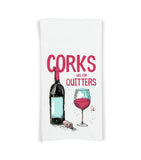 Corks Are for Quitters Flour Sack Kitchen Towel Kitty Dish Cloth Housewarming Hostess Birthday Christmas Gift for Wine Lover