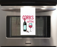 Corks Are for Quitters Flour Sack Kitchen Towel Kitty Dish Cloth Housewarming Hostess Birthday Christmas Gift for Wine Lover
