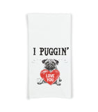 I Puggin Love You Flour Sack Kitchen Towel Funny Pug Dog Lover Dish Cloth Hostess Birthday Christmas Gift