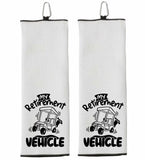 My Retirement Vehicle Tri-fold Golf Towel with Clip 100% Microfiber Waffle Weave Black White Gift Idea for Golfer Retiring Men Women