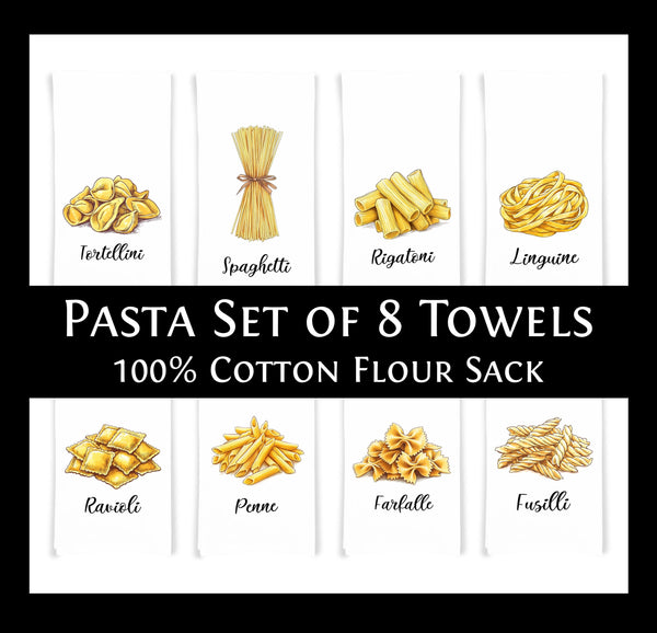 Pasta Kitchen Towel Set of 8 - Penne, Ravioli, Rigatoni, Linguini, Farfalle, Fusilli, Tortellini and Spaghetti, Gift Idea for Pasta Lover