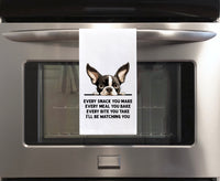 Every Snack You Make Every Meal Boston Terrier Flour Sack Kitchen Towel Funny Peeking Dog Dish Cloth Hostess Birthday Christmas Gift