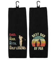 Dad the Man the Myth the Golf Legend and Best Dad by Par Set of 2 Tri-fold Golf Towel with Clip 100% Microfiber Waffle Weave Gift for Men