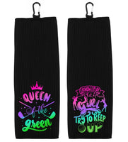 Queen of the Green and I Know I Play Like a Girl Try to Keep Up Rainbow Tri-fold Golf Towel Set of 2 100% Microfiber Waffle Weave Gift