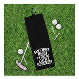 Can't Work Today I'm Feeling a Little Under Par Tri-fold Golf Towel with Clip 100% Microfiber Waffle Weave Gift for Golfer Men Women