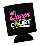 Queen of the Court Pickleball Can Cooler Sleeves - Pink Green and Black - Regular or Skinny 12oz Beverage Beer Soda Party Favor Player Gift